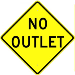 24" No Outlet Sign